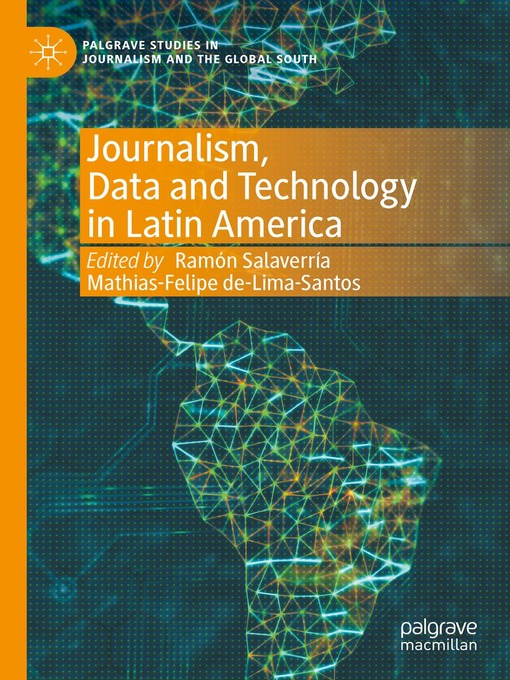 Title details for Journalism, Data and Technology in Latin America by Ramón Salaverría - Available
